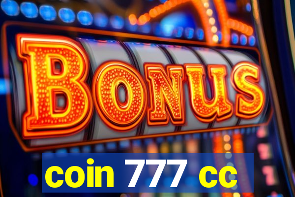 coin 777 cc